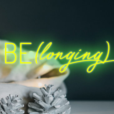 Advent Day 4 – Be(longing)