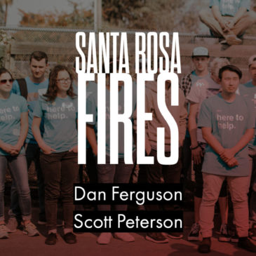 Compassion and Transformation Through the Santa Rosa Fires