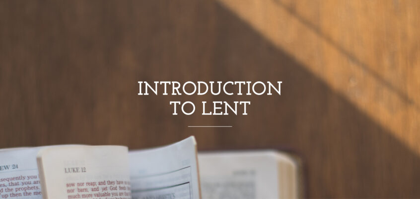 Introduction to Lent 2019