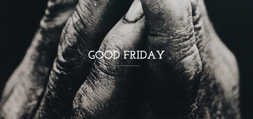 Day 39 of Lent – Good Friday