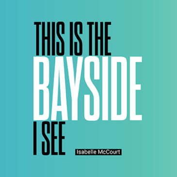 This is the Bayside I See