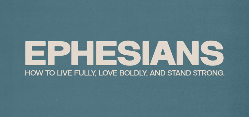 Ephesians sermon series