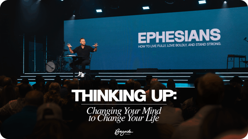 Thinking Up: Changing Your Mind to Change Your Life title over an image of Pastor Mark Clark preaching on stage